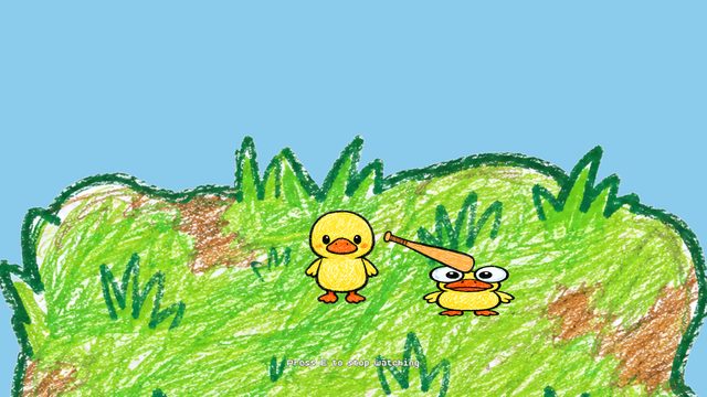 Two crayon ducklings standing on a mound of green grass under a flat blue sky. One is a plain yellow duckling; the other has enormous googly eyes and a long beak. A small prompt at the bottom reads Press E to stop watching.